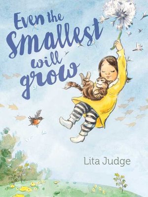cover image of Even the Smallest Will Grow